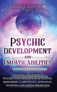 bokomslag Psychic Development and Empath Abilities
