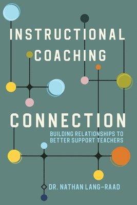 bokomslag Instructional Coaching Connection