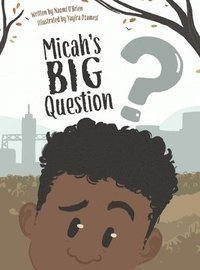 bokomslag Micah's Big Question