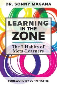 bokomslag Learning in the Zone: The 7 Habits of Meta-Learners