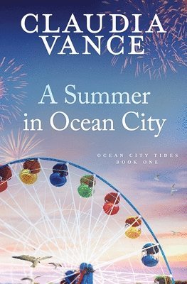 bokomslag Summer in Ocean City (Ocean City Tides Book 1)