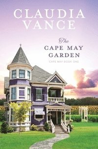 bokomslag The Cape May Garden (Cape May Book 1)