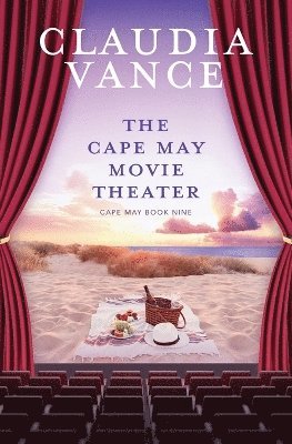 Claudia Vance - Cape May Movie Theater (Cape May Book 9), Häftad