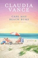 Claudia Vance - Cape May Beach Bums (Cape May Book 19), Häftad. Tillgänglighet: Lägg i varukorg