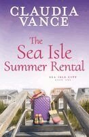 Claudia Vance - Sea Isle Summer Rental (Sea Isle City Book 1), Häftad