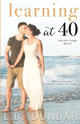 L B Dunbar - Learning at 40, Häftad