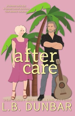 L B Dunbar - After Care, Häftad