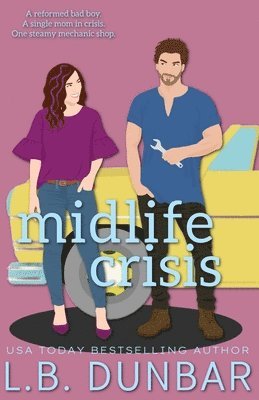 L B Dunbar - Midlife Crisis, Häftad