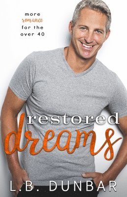 Restored Dreams 1