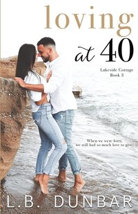 bokomslag Loving at 40