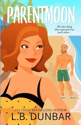 L B Dunbar, L. B. Dunbar, L.B. Dunbar - Parentmoon, Häftad