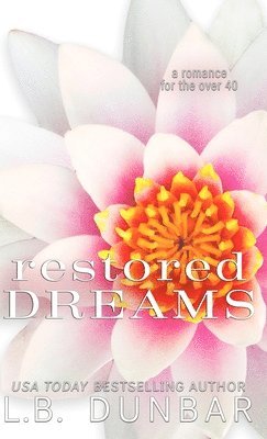 Restored Dreams 1