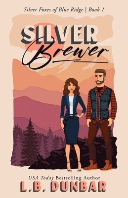 L B Dunbar - Silver Brewer (couple cover), Häftad