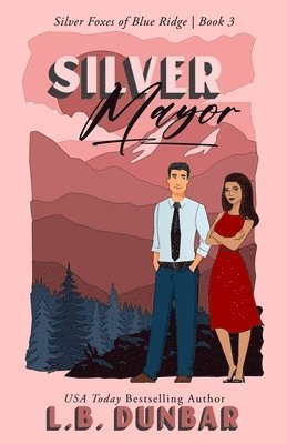 L B Dunbar - Silver Mayor (couple cover), Häftad