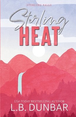 L B Dunbar - Sterling Heat (alternative cover), Häftad
