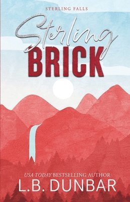 L B Dunbar - Sterling Brick (alternative cover), Häftad