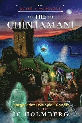The Chintamani (Large Print Dyslexic Friendly) 1