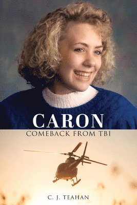 Caron Comeback from Tbi 1