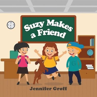 bokomslag Suzy Makes a Friend