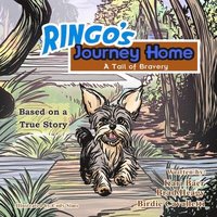 bokomslag Ringo's Journey Home: A Tail of Bravery