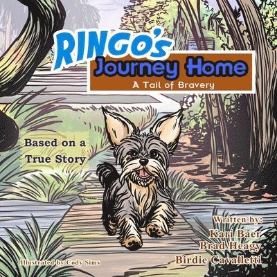Kari Baer, Brad Heagy, Birdie Cavalletti - Ringo's Journey Home, Häftad