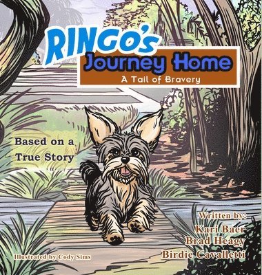 bokomslag Ringo's Journey Home: A Tail of Bravery