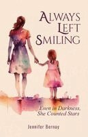 Jennifer Bernay - Always Left Smiling, Häftad