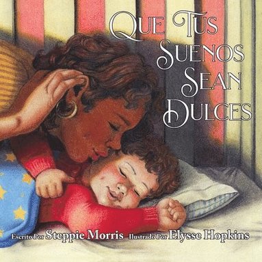 bokomslag Qué tus sueños sean dulce