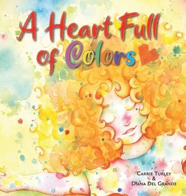 A Heart Full of Colors 1