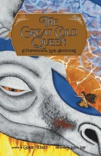 bokomslag The Great Cold Queen