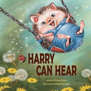 Fynisa Engler - Harry Can Hear, Häftad