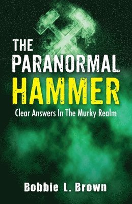 The Paranormal Hammer 1