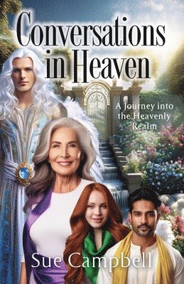 Sue Campbell - Conversations in Heaven, Häftad