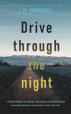 Drive Through the Night 1