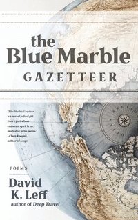 bokomslag The Blue Marble Gazetteer