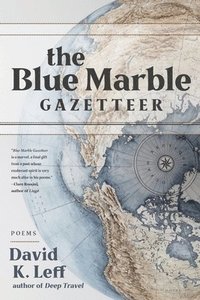 bokomslag The Blue Marble Gazetteer