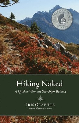 Iris Graville - Hiking Naked, Häftad