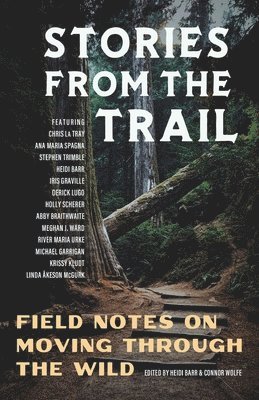 Heidi Barr, Connor Wolfe - Stories from the Trail, Häftad