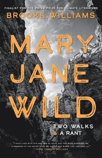 bokomslag Mary Jane Wild