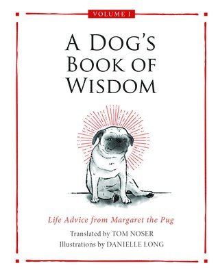 bokomslag A Dog's Book of Wisdom