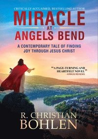 bokomslag Miracle at Angels Bend