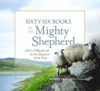 bokomslag Sixty-Six Books of the Mighty Shepherd