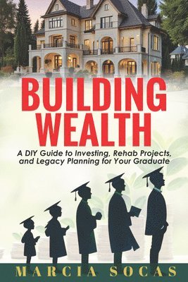 Building Wealth 1