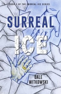 bokomslag Surreal Ice