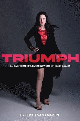 Elise Martin - Triumph, Inbunden