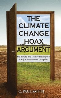 bokomslag The Climate Change Hoax Argument