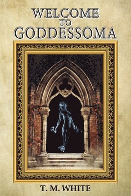 Welcome to Goddessoma 1