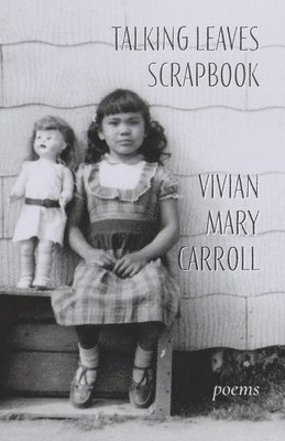 Vivian Mary Carroll - Talking Leaves Scrapbook, Häftad. Tillgänglighet: Lägg i varukorg