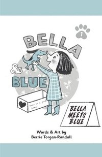 bokomslag Bella & Blue