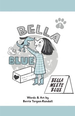 Bella & Blue 1